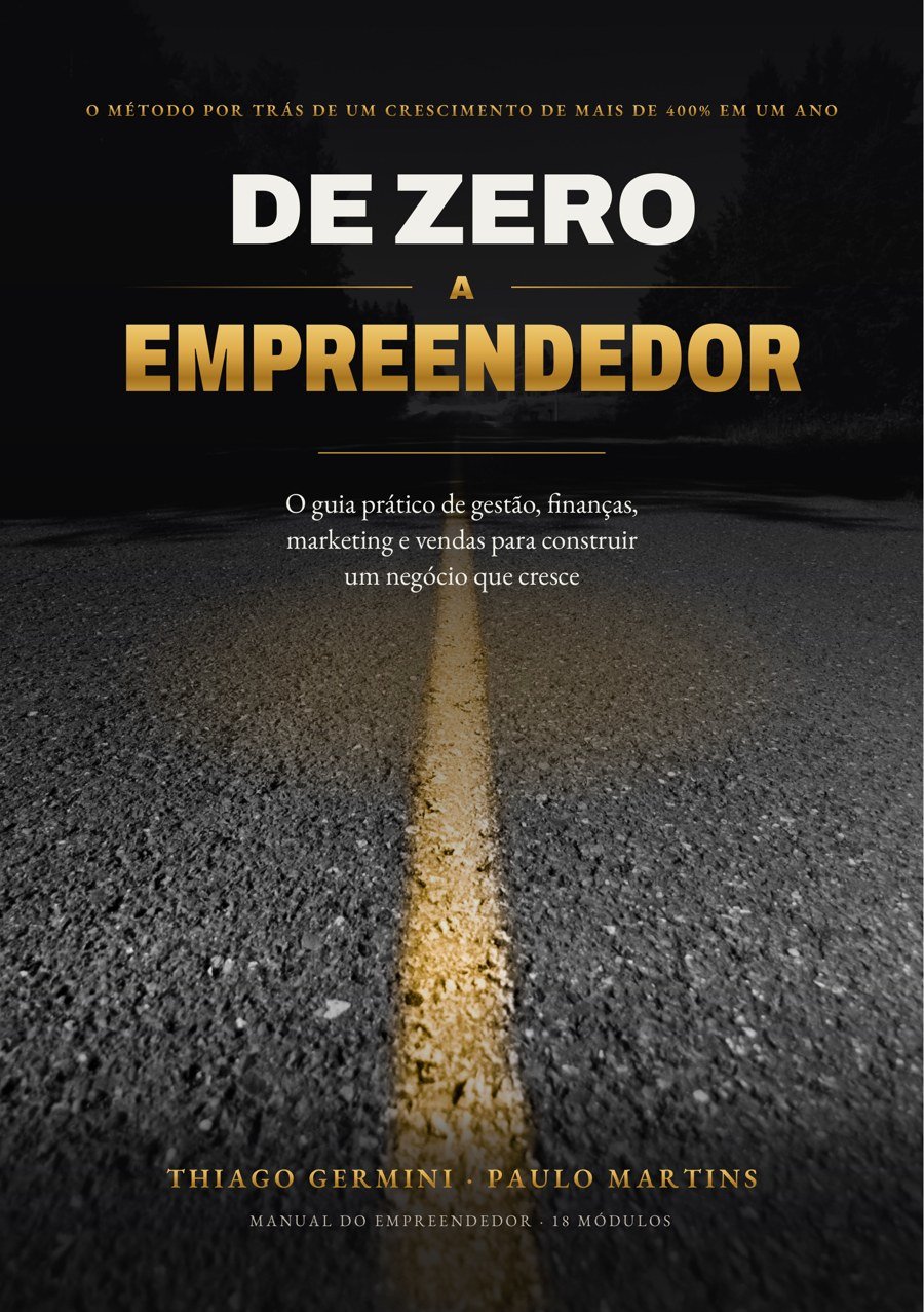 Capa do livro De Zero a Empreendedor, de Thiago Germini e Paulo Martins